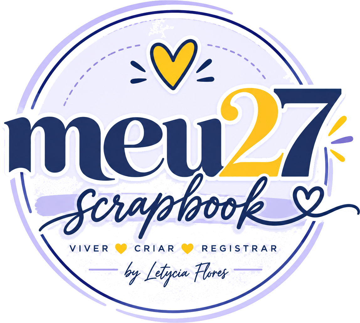 MEU27 Scrapbook - Viver, Criar, Registrar - by Letycia Flores
